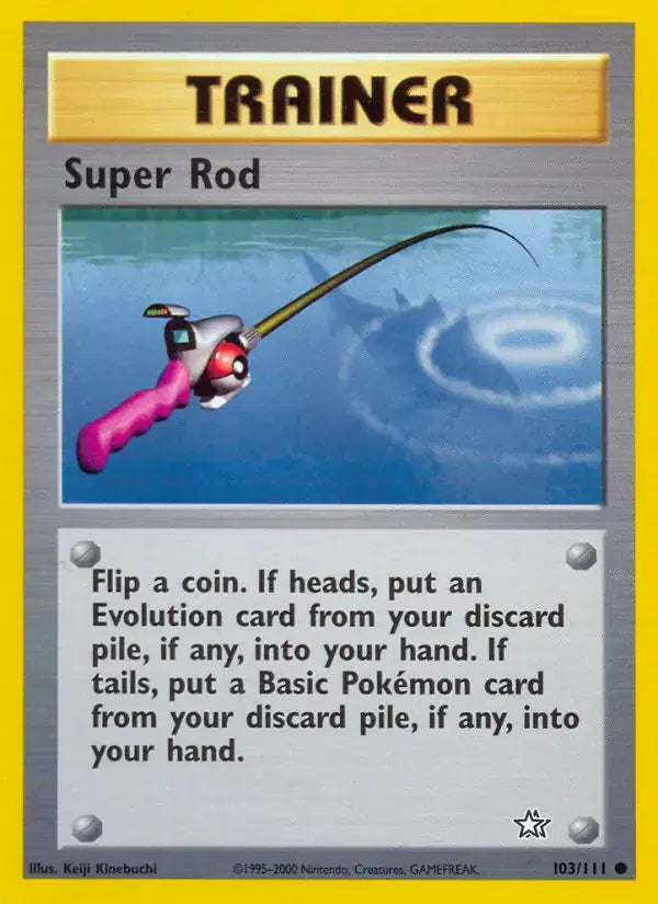 #103 Super Rod