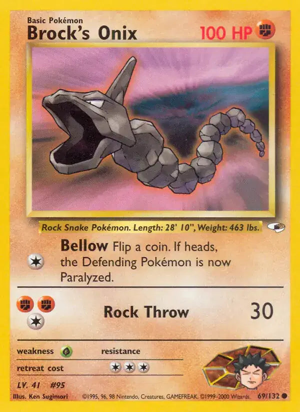 #069 Brock's Onix