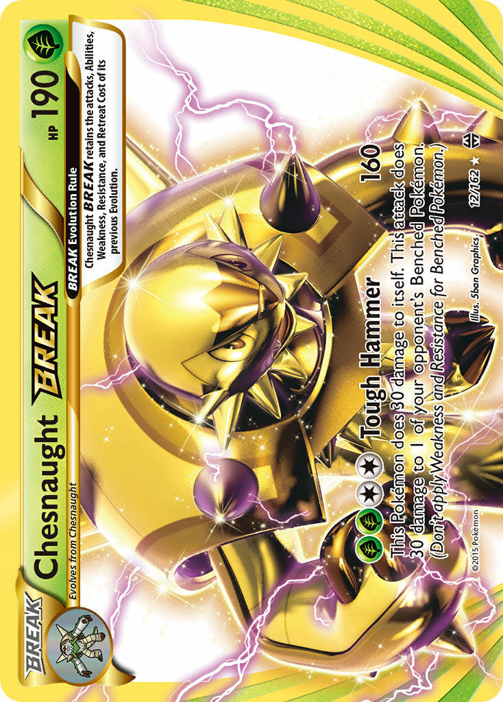 #012 Chesnaught BREAK