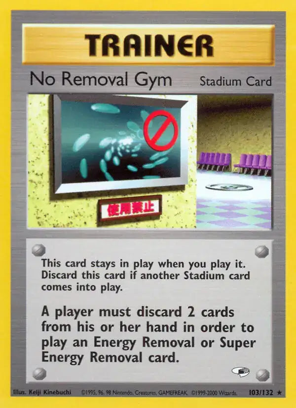 #103 No Removal Gym