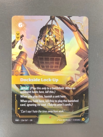 Dockside Lock- Up #136/167 RAD