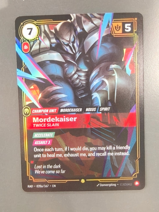 Mordekaiser , Twice Slain #020a/167 RAD