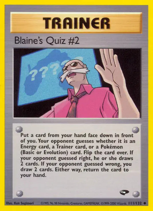 #111 Blaine's Quiz #2