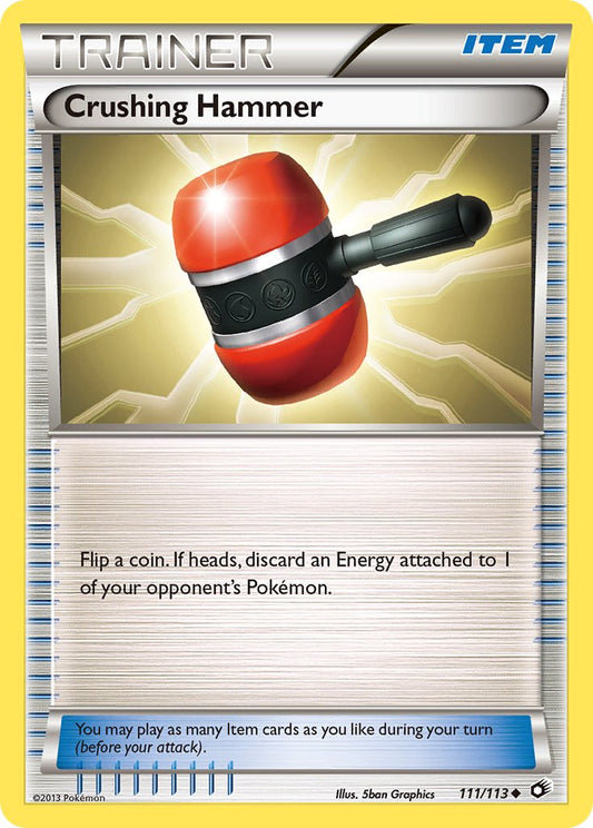 #111 Crushing Hammer