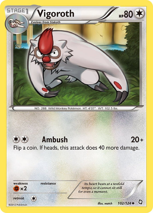 #102 Vigoroth
