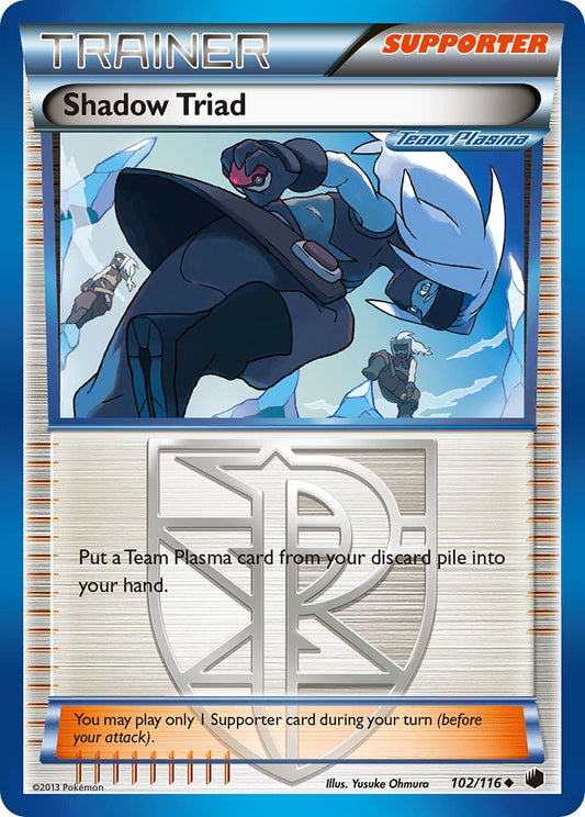#102 Shadow Triad