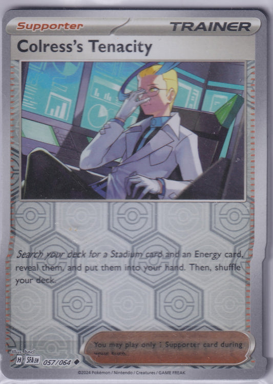 #057 Colress's Tenacity