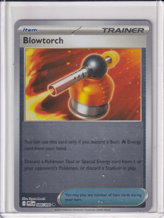 #086 Blowtorch