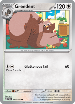 #132 Greedent