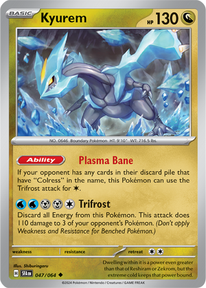 #047 Kyurem