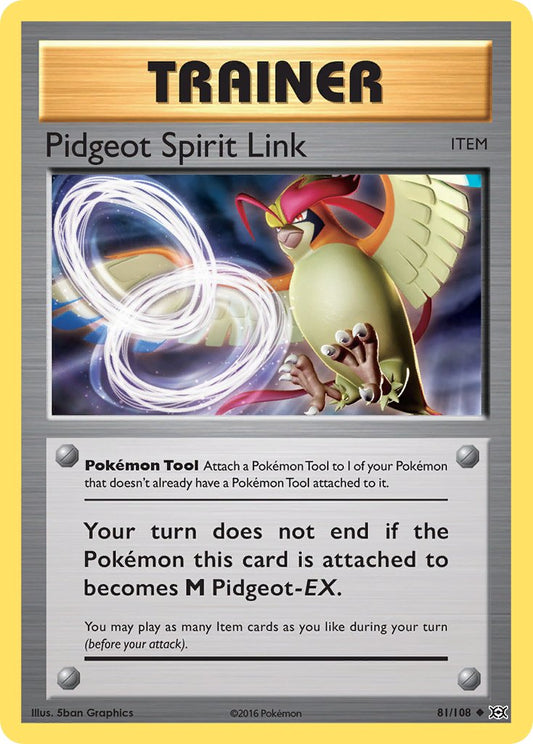 #081 Pidgeot Spirit Link