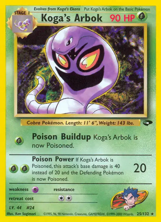 #025 Koga's Arbok