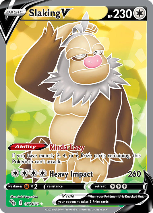 #077 Slaking V