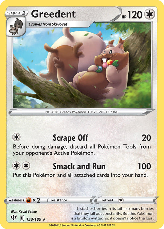 #153 Greedent