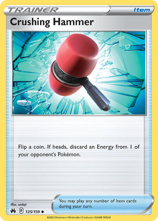 #125 Crushing Hammer