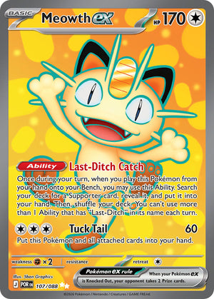 #107 Meowth ex
