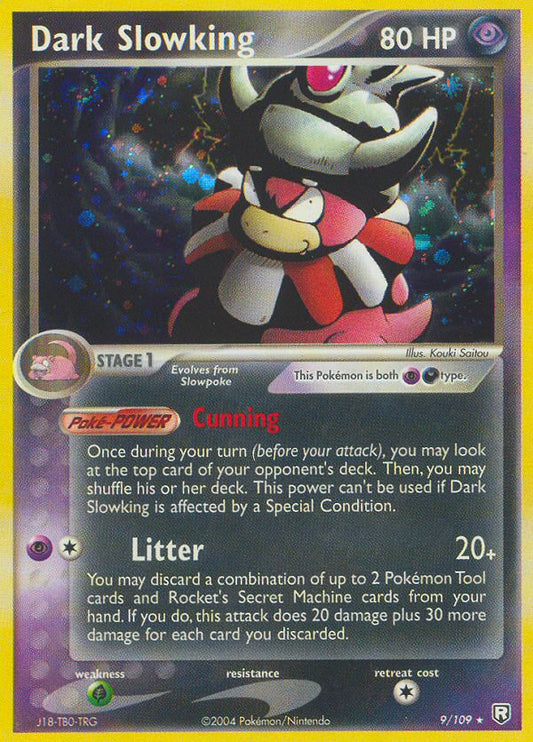 #009 Dark Slowking