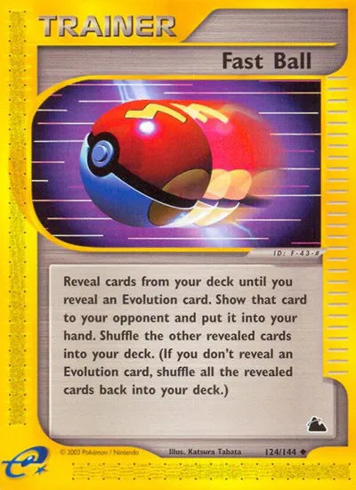 #124 Fast Ball