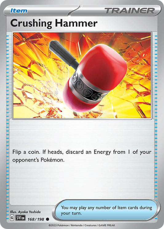 #168 Crushing Hammer
